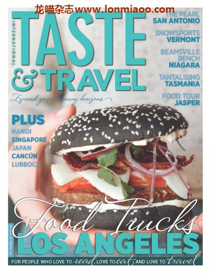 [国际版]Taste & Travel International 美食旅行PDF电子杂志 Issue 40